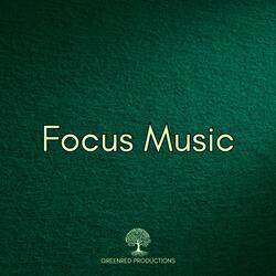 Deep Focus Music, Study Music for Concentration and Focus, Studying Music