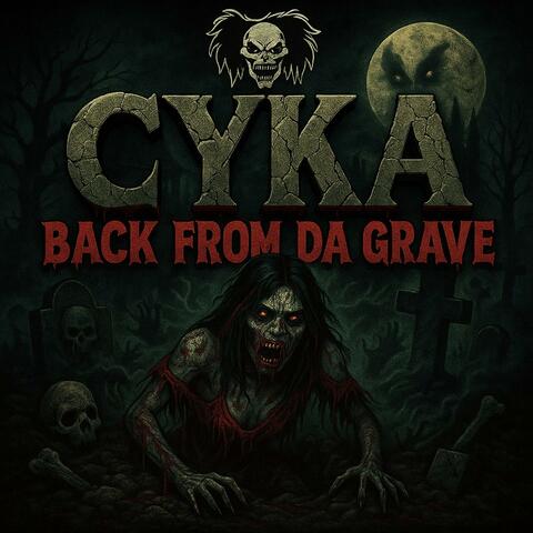 Back From Da Grave