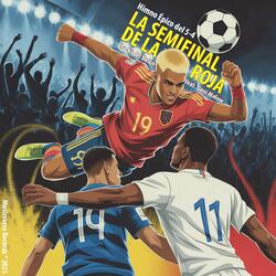Himno Épico 5-4 (La Semifinal de la Roja 2025)