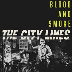 Blood and Smoke