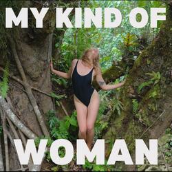 My Kind of Woman