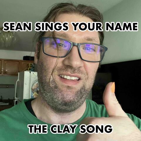 The Clay Song