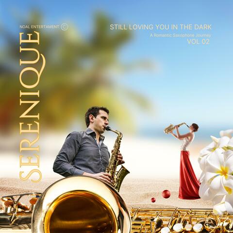 Still Loving You in the Dark (VOL 2)