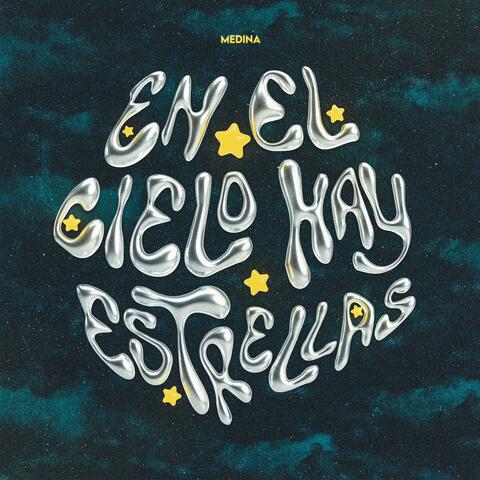 En el cielo hay estrellas