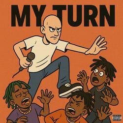 My Turn