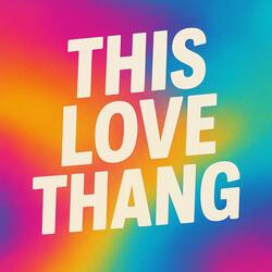 This Love Thang