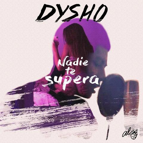 Nadie Te Supera