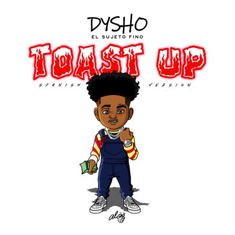 Toast Up (Spanish Version)