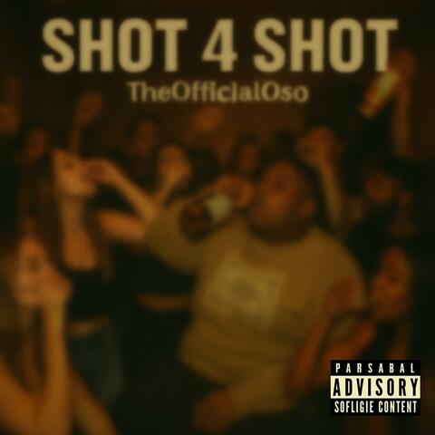 SHOT 4 SHOT