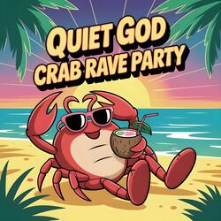 Crab Rave Party