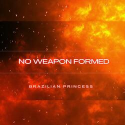 No Weapon Formed