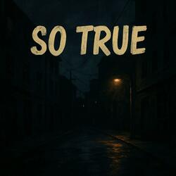 So true