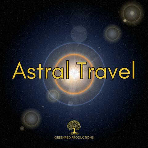 Astral Travel Music, Deep Trance Relaxing Music, Out Of Body Meditation Music