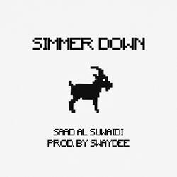 SIMMER DOWN