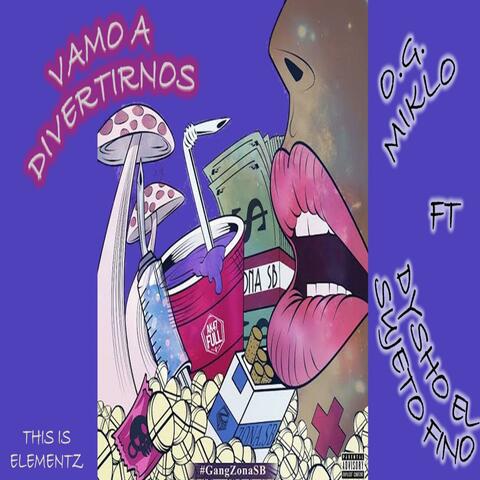 Vamo A Divertirnos (feat. Miklo Velka)