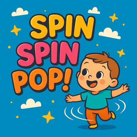 Spin Spin Pop!