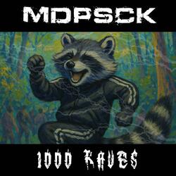 1000 Rave (MDPSCK REWORK)