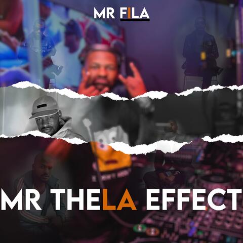 Mr Thela Effect