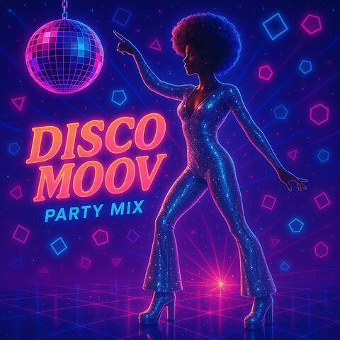 Disco Moov (Party Mix)