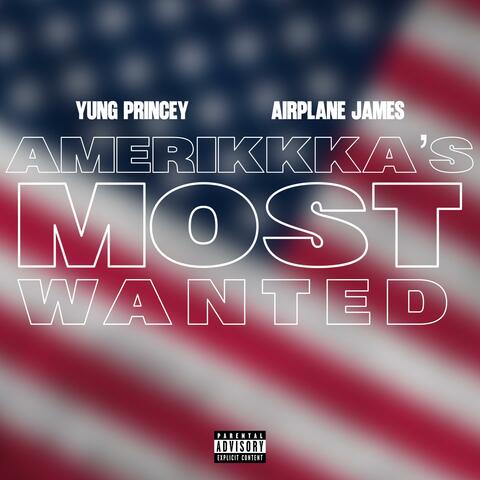 AmeriKKKa's Most Wanted Remix (feat. Airplane James)