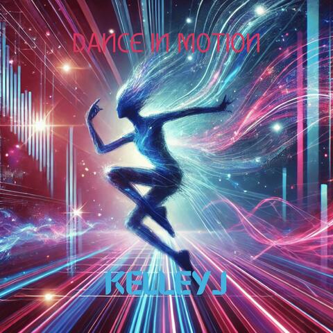 DANCE IN MOTION