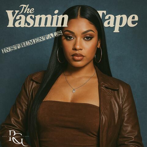 The Yasmin Tape (Instrumentals)