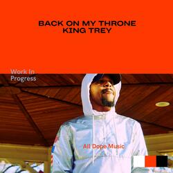 Back On My Throne