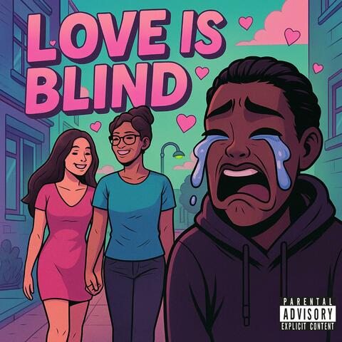 Love Is Blind (Replaced) (feat. Big A) [Radio Edit]