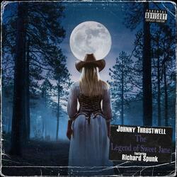 The Legend of Sweet Jane