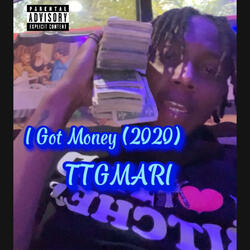 I got Money (2020)