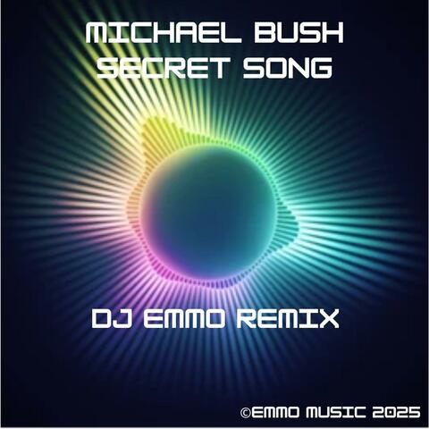 SECRET SONG (feat. Michael Bush) [Remix]