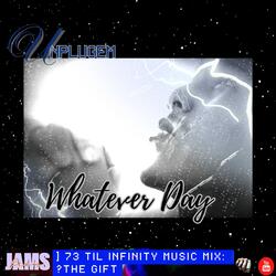 Whatever Day