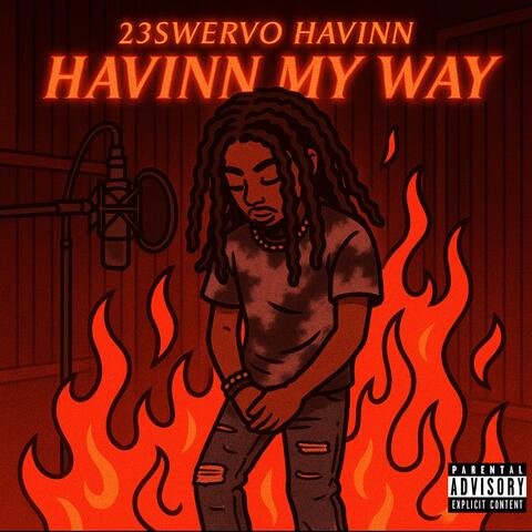 Havinn My Way