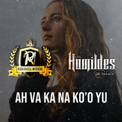 AH VA KA NA KO'O YU (feat. Radiantes Musical)