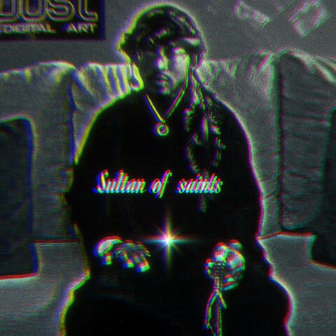 Sultan Of Saints(reloaded)