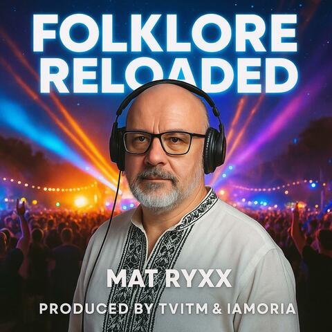 Folklore Reloaded