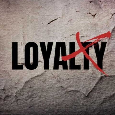Loyalty