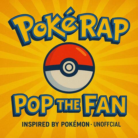 Poké Rap - Mature Audience