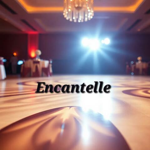 Encantelle