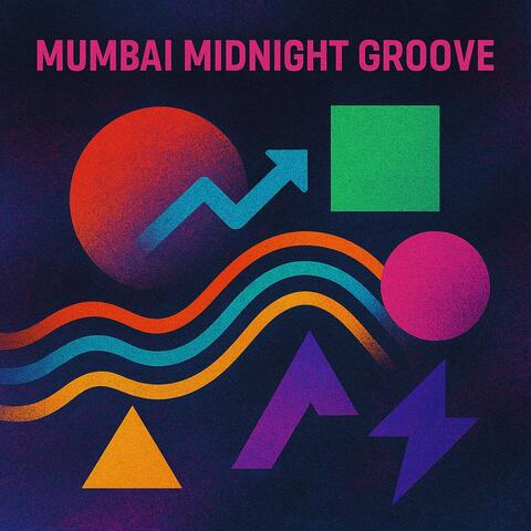 Mumbai Midnight Groove