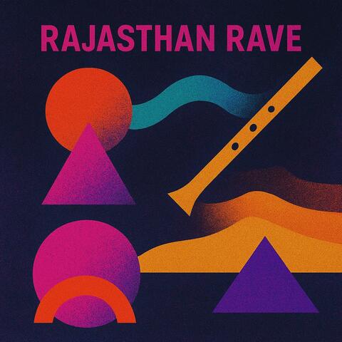 Rajasthan Rave
