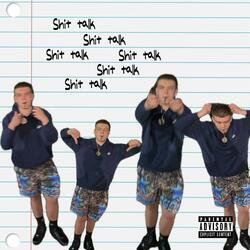 Shit Talking