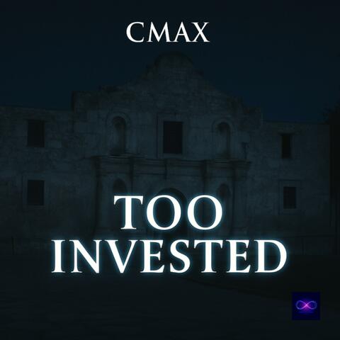 Too Invested