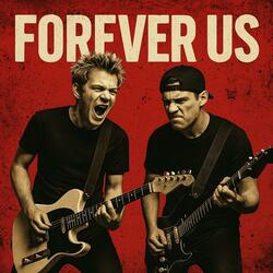 Forever us