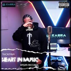 Heart In Music (feat. Kasra Records)