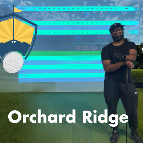 Orchard Ridge (Youtube Golf Soundtrack)