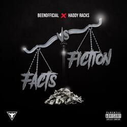 Facts Vs Fiction (feat. Haddy Racks)