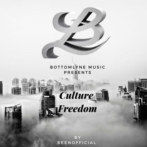 BottomLyne Music Presents: Culture Freedom