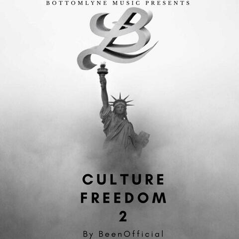 BottomLyne Music Presents Culture Freedom 2