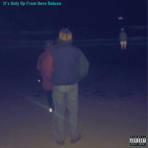 It's Only Up From Here (DELUXE)